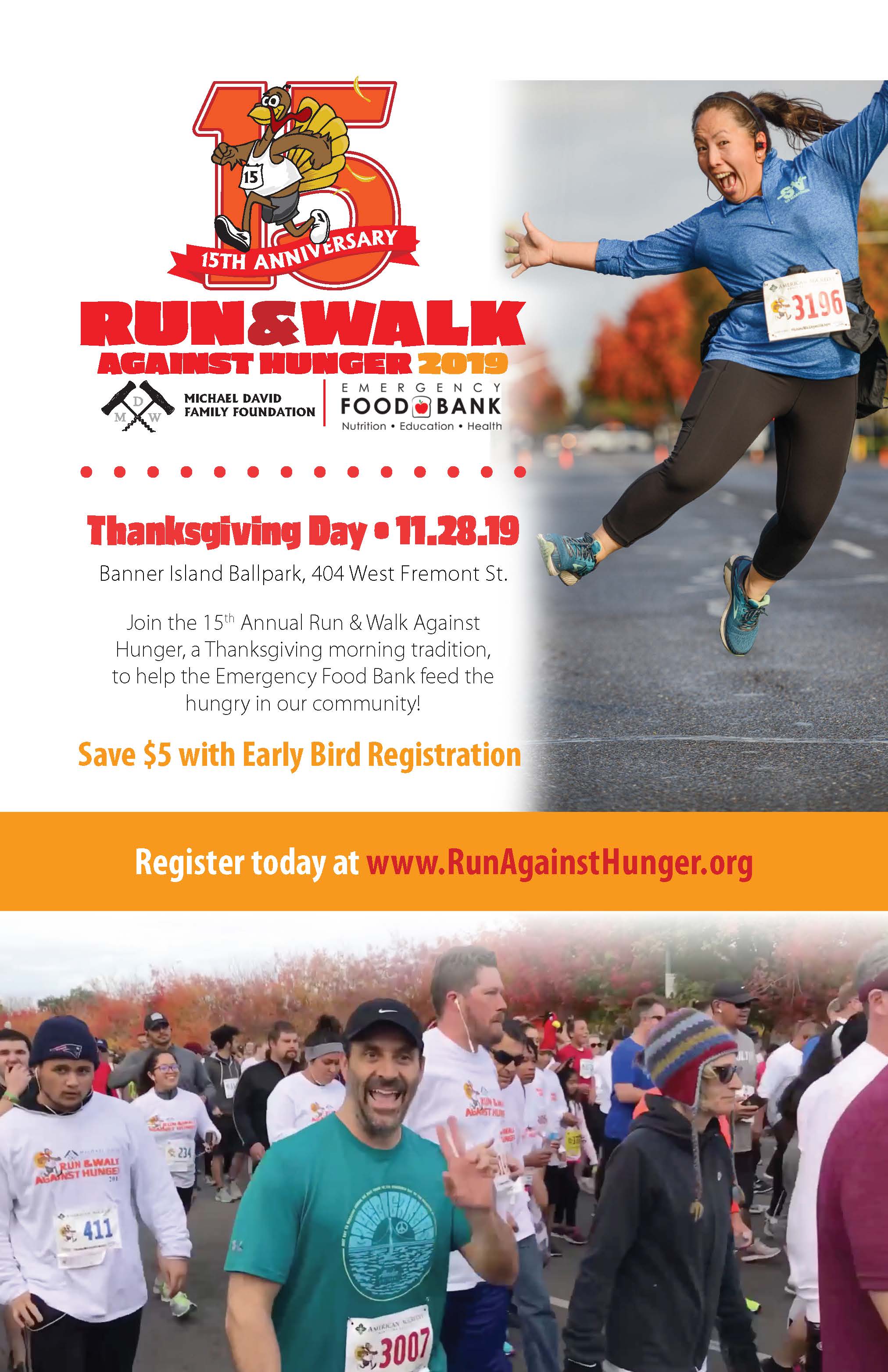 Flyer for 15th Anniversary of the Thanksgiving Run & Walk Against Hunger. Thanksgiving Day. Banner Island Ballpark, 404 W. Fremont St.